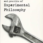 The Theory and Practice of Experimental Philosophy