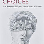 Mechanical Choices